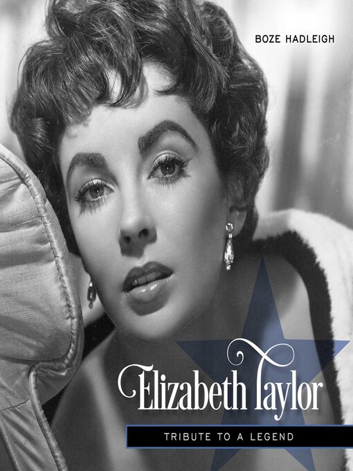 Title details for Elizabeth Taylor by Boze Hadleigh - Available